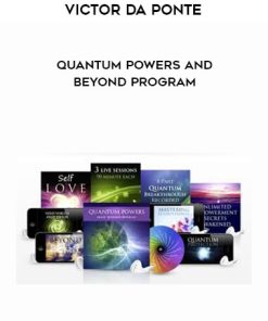 Victor Da Ponte – Quantum Powers and Beyond Program | Available Now !