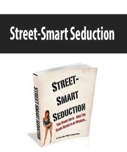 Street-Smart Seduction | Available Now !