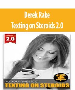 Derek Rake – Texting on Steroids 2.0 | Available Now !