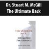 Dr. Stuart M. McGill – The Ultimate Back | Available Now !