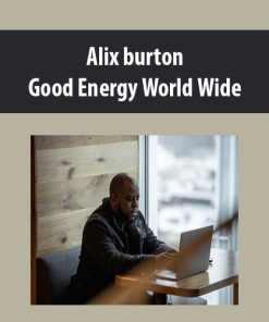 Alix burton – Good Energy World Wide Course | Available Now !