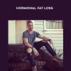 Tim Berzins – Hormonal Fat Loss | Available Now !