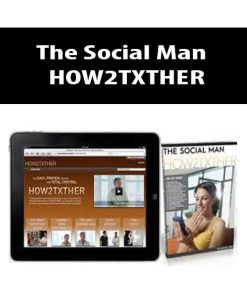 The Social Man – HOW2TXTHER | Available Now !