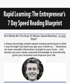 Rapid Learning: The Entrepreneur’s 7 Day Speed Reading Blueprint | Available Now !