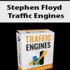 Stephen Floyd – Traffic Engines | Available Now !