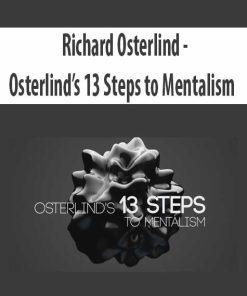 Richard Osterlind – Osterlind’s 13 Steps to Mentalism | Available Now !