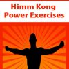 Himm Kong Power Exercises | Available Now !