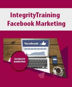 Integrity Training – Facebook Marketing | Available Now !