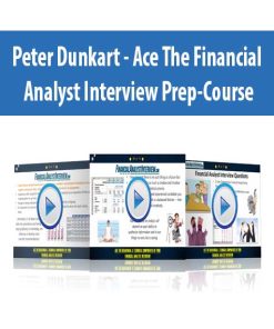 Peter Dunkart – Ace The Financial Analyst Interview Prep-Course | Available Now !