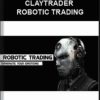 Claytrader – Robotic Trading | Available Now !