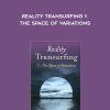 Vadim Zeland – Reality Transurfing 1 • The Space of Variations | Available Now !