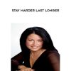 Victoria Wizell – Stay Harder Last Longer | Available Now !