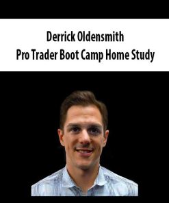 Derrick Oldensmith – Pro Trader Boot Camp Home Study | Available Now !