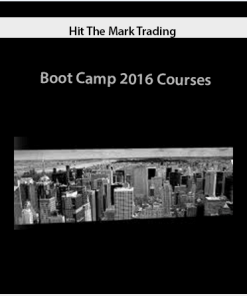Hit The Mark Trading – Boot Camp 2016 Courses| Available Now !