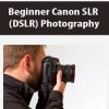 JP Pullos – Beginner Canon SLR (DSLR) Photography | Available Now !