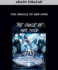 Arash Dibazar – The Oracle of Her Mind | Available Now !