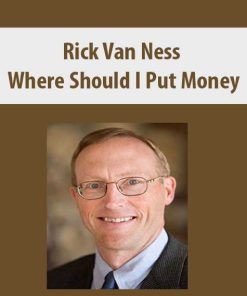 Rick Van Ness – Where Should I Put Money | Available Now !