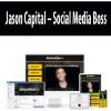 Jason Capital – Social Media Boss | Available Now !