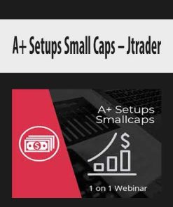 Jtrader – A+ Setups Small Caps | Available Now !