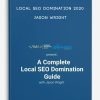Jason Wright – Local SEO Domination 2020 | Available Now !