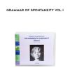 Ruthy Alon – Grammar of Spontaneity Vol I | Available Now !