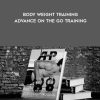 Dr Joel – Body Weight Training – Advance On The Go Training | Available Now !