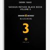 Derek Rake – Shogun Method Black Book Volume 3 | Available Now !