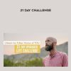 Jesse Elder – 21 Day Challenge | Available Now !