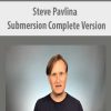 Steve Pavlina – Submersion Complete Version | Available Now !