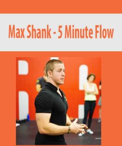 Max Shank – 5 Minute Flow | Available Now !