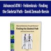 David Zemach-Bersin – Advanced ATM I – Feldenkrais – Finding the Skeletal Path | Available Now !