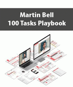 Martin Bell – The 100 Tasks Playbook | Available Now !