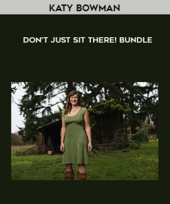 Katy Bowman – Don’t Just Sit There! bundle | Available Now !