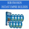 Rob Swanson – Empire Builders | Available Now !