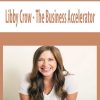 Libby Crow – The Business Accelerator | Available Now !