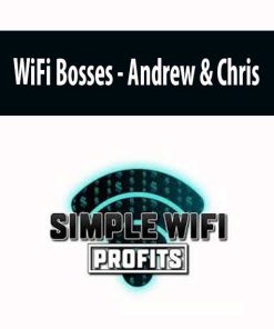 Andrew & Chris – WiFi Bosses | Available Now !