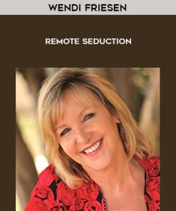 Wendi Friesen – Remote Seduction| Available Now !