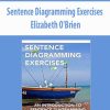 Elizabeth O’Brien – Sentence Diagramming Exercises | Available Now !