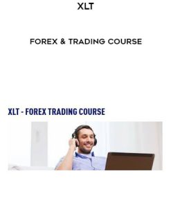 XLT – Forex Trading Course | Available Now !