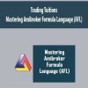 Trading Tuitions – Mastering Amibroker Formula Language (AFL) | Available Now !