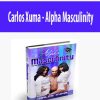 Carlos Xuma – Alpha Masculinity | Available Now !