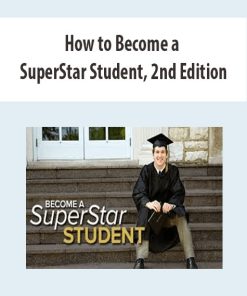 How to Become a SuperStar Student, 2nd Edition | Available Now !