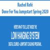 Rachel Rofé – Done For You Jumpstart Spring 2020 | Available Now !