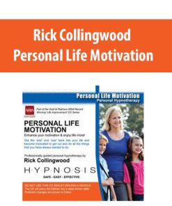 Rick Collingwood – Personal Life Motivation | Available Now !