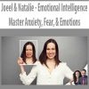 Joeel & Natalie – Emotional Intelligence Master Anxiety, Fear, & Emotions | Available Now !