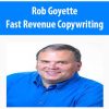 Rob Goyette – Fast Revenue Copywriting | Available Now !