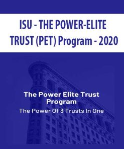 ISU – THE POWER-ELITE TRUST (PET) Program – 2020 | Available Now !