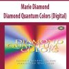 Marie Diamond – Diamond Quantum Colors (Digital) | Available Now !