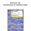 Connirae Andreas – Shifting The Importance of Criteria (1987) | Available Now !