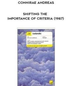 Connirae Andreas – Shifting The Importance of Criteria (1987) | Available Now !